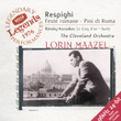 Respighi: Roman Festivals; Pines Of Rome / Rimsky-Korsakov: The Golden Cockerel Suite