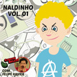 Naldinho: Chuchu Beleza, Vol. 1