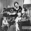 Long Time Listener First Time Caller