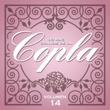 Lo Más Grande De La Copla - Vol 14