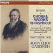 Brahms: Choral Works