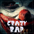 Crazy Rap