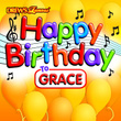 Happy Birthday To Grace