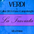 Verdi by Callas, Di Stefano & Campolonghi - La Traviata - Atto Primo