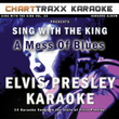 Sing With The King, Vol. 25 : A Mess Of Blues
