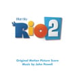 Rio 2 (original Motion Picture Soundtrack)