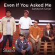 Even If You Asked Me (Coke Studio)