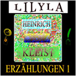 Erzählungen 1 (Das Bettelweib von Locarno, Über die allmähliche Verfertigung der Gedanken beim Reden.)
