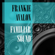 Familiar Sound