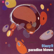 Paradise Blown