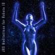 Meditations for Robots 10