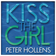 Kiss The Girl