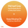 Keep Moving On (Michael Gray Glitterbox Mix)
