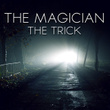 The Trick