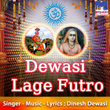 Dewasi Lage Futro