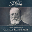 Original Performances By Camille Saint-Saens