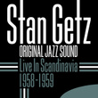 Live In Scandinavia 1958-1959 (original Jazz Sound)
