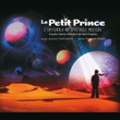 Le Petit Prince - L'intégrale