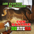 Con Sangre Norteña