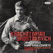 Khachaturian: Concerto Pour Violon - Shostakovich: Quatuors No. 7 & 8