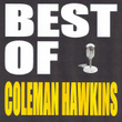 Best Of Coleman Hawkins