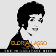 Gloria Lasso - The 20 Greatest Hits