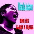 Sing His Glory And Praise