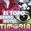 El Topo Grand Hotel