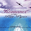 Romance Of The Pan Pipes