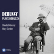 Debussy plays Debussy