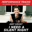 I Need A Silent Night (premiere Performance Plus Track)
