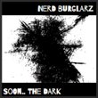Soon.. The Dark