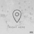 Right Here