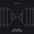 Tie Me Down (with Elley Duhé) [Steve Aoki Remix]