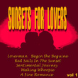Sunsets For Lovers Vol. 1
