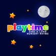 2018 Playtime Sing-a-long: Nursery Rhymes