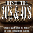 The Hits From The 30s And 40s