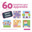 60 Comptines Pour Apprendre (spécial Crèches)