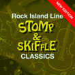 Rock Island Line - Stomp And Skiffle Classics (new Edition)