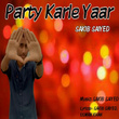 Party Karle Yaar