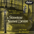 A Streetcar Named Desire (music From The Motion Picture)
