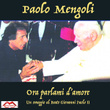 Ora parlami d'amore (Un omaggio al Beato Giovanni Paolo II)