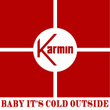 Baby It's Cold Outside - Single