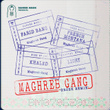 Maghreb Gang (feat. French Montana, Khaled & Light) [Greek Remix]