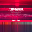 Safe Till Tomorrow (feat. Angelika Vee) [Remixes] - EP