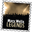 Mary Wells: Legends