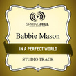 In A Perfect World (studio Track)