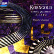 Korngold: String Quartets Nos. 1 And 2
