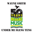 Under Me Sleng Teng