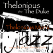 Thelonious Plays The Duke